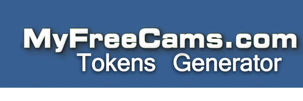 MFC TOKENS – Myfreecams token generator